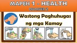 MAPEH (HEALTH) - QUARTER 2 | WASTONG PAGHUHUGAS NG MGA KAMAY || TEACHER MHARIE
