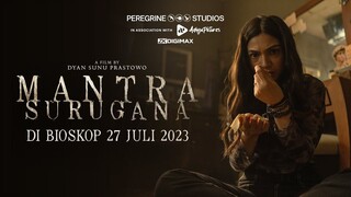 Mantra Surugana [2023 | Indonesia]