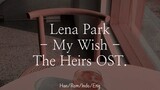 Lena Park - My Wish | Han/Rom/Indo/Eng Lyrics | The Heirs OST.