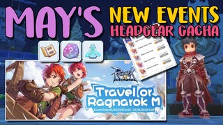 NEW EVENTS & HEADGEAR GACHA FOR THE MONTH OF MAY 2020 - RAGNAROK M: ETERNAL LOVE