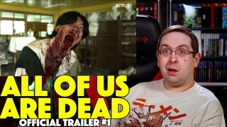 REACTION! All of Us Are Dead Trailer - Netflix Zombie Series 2022