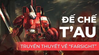 Ai là người đã giúp TAU chiến thắng ORK và Hỗn Mang?| Cốt truyện Warhammer 40K - Phần 20