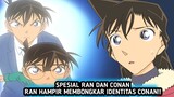 LUCU DAN MENEGANGKAN!! 5 Daftar Episode Dimana Ran Hampir Membongkar Identitas Conan