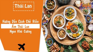 Ẩm Thực Thái Lan Ngon Khó Cưỡng - Sayhi - Du Lịch Việt Nam