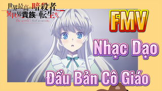 FMV | Nhạc Dạo Đầu Bản Cô Giáo