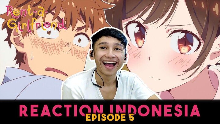 TIDUR BARENG??!? - Pacar Sewaan (Rent a Girlfriend) Reaction Episode 5