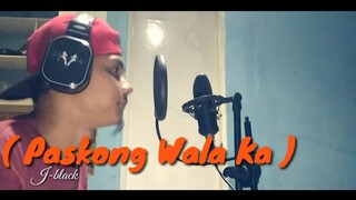Paskong Wala Ka - J-black ( Lyrics Video )