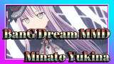 Minato Yukina | MMD BanG Dream
