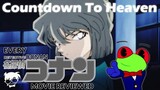 Every Detective Conan Movie Reviewed Episode 5: Countdown to Heaven
