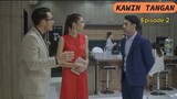 Kawin Tangan Episode 2 | Reza Rahadian Mikha Tambayong Arifin Putra #series #terbaru alur cerita