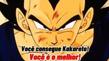 Goku Edit (Dragon ball Z) Vegeta - "Você consegue Kakaroto! Você é o melhor!"