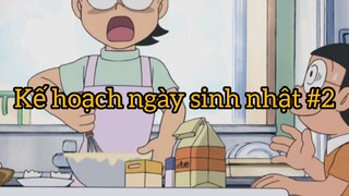 Kế hoạch ngày sinh nhật p2