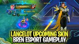 Lancelot Upcoming Bren Esport Skin Gameplay | Mobile Legends: Bang Bang
