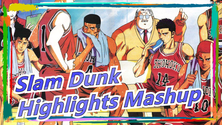 [Slam Dunk] Highlights Mashup of High School Affiliated to Kainan University