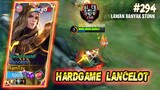 HARDGAME LANCELOT LAWAN HERO HERO KUAT - LANCELOT MOBILE LEGENDS GAMEPLAY #294
