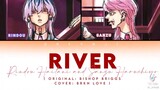 River by Rindou Haitani and Sanzu Haruchiyo (Original: Bishop Briggs. Cover: BRKN LOVE)