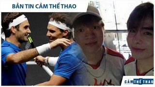 BẢN TIN THỂ THAO | FEDERER SÁT CÁNH VỚI NADAL; ZEROS BÓC PHỐT EGO SỐNG ẢO, TIA BỒ CỦA BẠN BÈ