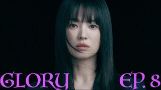 The Glory Season 1 ENGLISH SUB EP 8