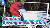 Gundam|【MAD】Mobile Suit Gundam: Serangan Balik Char_2