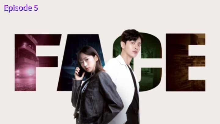 Face Me Ep. 5 sub indo