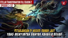 FULL SEASON 2 | SENJATA LEGENDARIS PEMBUKA RUANGAN HARTA  | ALUR CERITA FILM STELLAR TRANSFORMATION