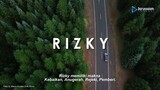 Bagikan ke teman kalian yang bernama Rizky !