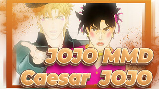 [JOJO MMD] Caesar & JOJO - Kan'tarera