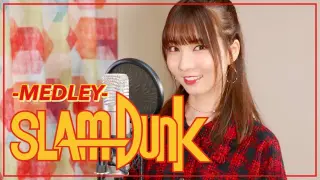 SLAM DUNK - MEDLEY cover by Seira