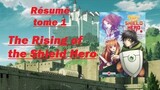 Résumé The Rising of the Shield Hero : Tome 1