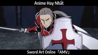 Sword Art Online「AMV」Hay Nhất