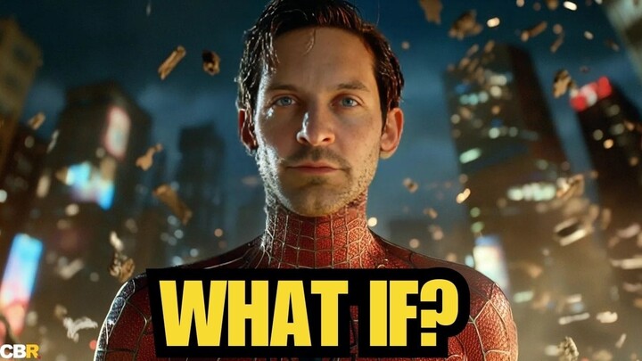 If Tobey Maguire Returned.