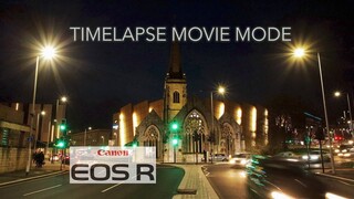 Timelapse Movie Mode | Canon EOS R