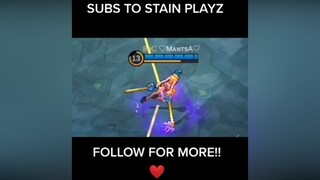 SUBSCRIBE TO STAIN PLAYZ😚fyp mlbb fannyfreestyle topglobalfanny fy foryoupage