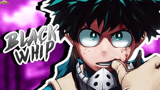 Deku Black Whip Explained New Move - My Hero Academia 253