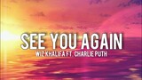 Wiz Khalifa ft. Charlie Puth - See You Again(Lyrics)