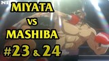 Miyata vs Mashiba - Hajime no Ippo #23 & 24
