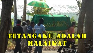 tetanga adalah malaikat. ini buktinya