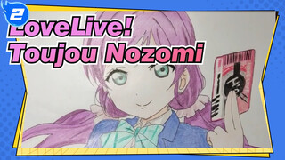 [LoveLive!] Menggambar Toujou Nozomi dengan Pensil Warna_2