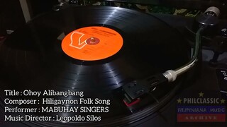 MABUHAY SINGERS: OHOY ALIBANGBANG