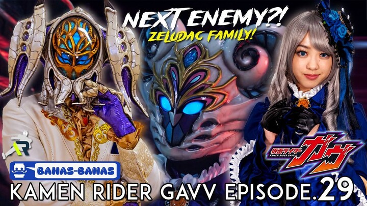APAKAH CALON FINAL BOSS? MUNCULNYA BOCCA & LISELLE ZELUDAC! Kamen Rider Gavv Episode.29