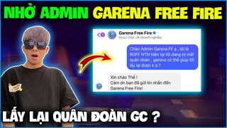 NTN quyết định nhờ “ Admin Garena FF ” giúp lấy lại quân đoàn GC tâm huyết ? Liệu có được…