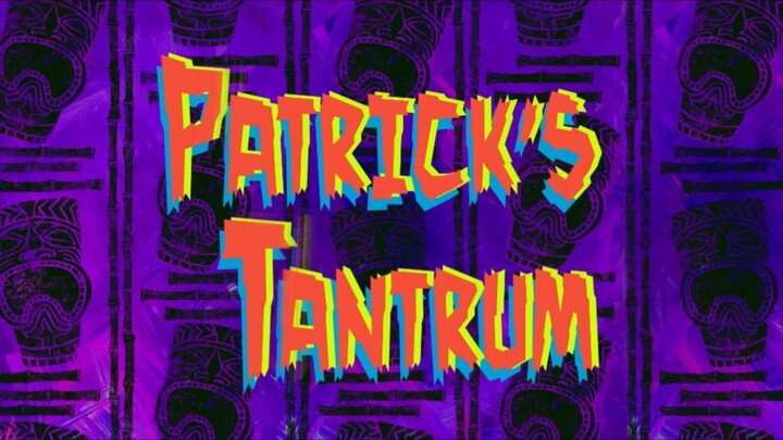 Spongebob Bahasa Indonesia | Eps 23a Patrick tantrum | season 12