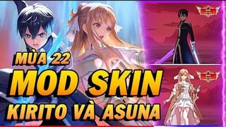 Hướng Dẫn Mod Skin KIRITO VÀ ASUNA MÙA 22 MỚI NHẤT | FULL HIỆU ỨNG