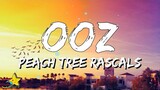 Peach Tree Rascals - OOZ (Lyrics) | 3starz