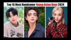 StrayKids可视化数据-2024年亚洲十大最帅年轻男孩(30岁以下)