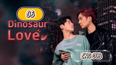 🇹🇭 DINO LOVE EP 06 ENG SUB