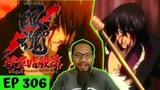 I'M SO HAPPY!!! 😭😍 HE LIVES! | Gintama Episode 306 [REACTION]