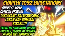 ONEPIECE CHAPTER 1092 EXPECTATIONS - BALAGBAGAN NA AGAD! GIGIL NA SI YONKO LUFFY NA IBAON SI KIZARU!