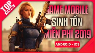 [Topgame] Top Game Sinh Tồn Miễn Phí Mới Cho Android – IOS 2019