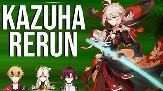 KAZUHA RERUN: Wish Or Skip?!